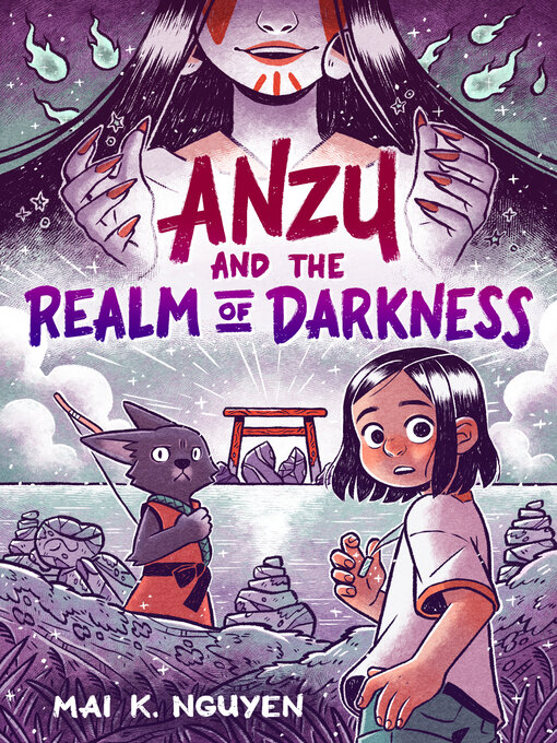 Title details for Anzu and the Realm of Darkness by Mai K. Nguyen - Available